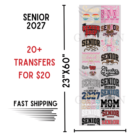Senior 2027 | Dollar Deals DTF Transfer Gang Sheet For Graphic Tees