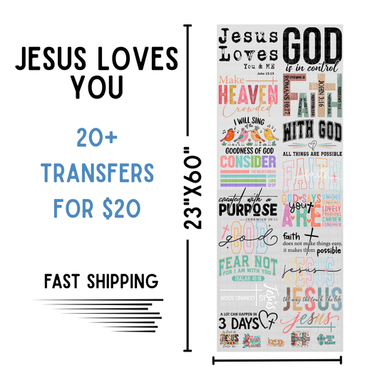 Jesus Loves You | Dollar Deals DTF Transfer Gang Sheet For Graphic Tees