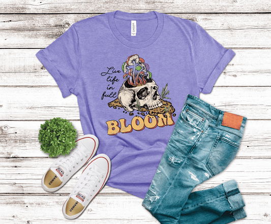 Live Life In Full Bloom | DTF