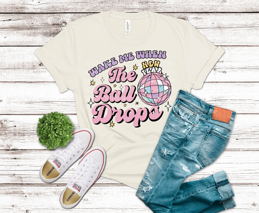 Wake Me When The Ball Drops | DTF - Griffin Expressions