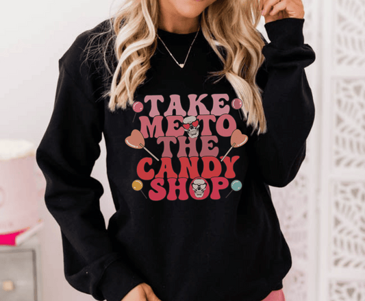 Take Me To The Candy Shop | DTF