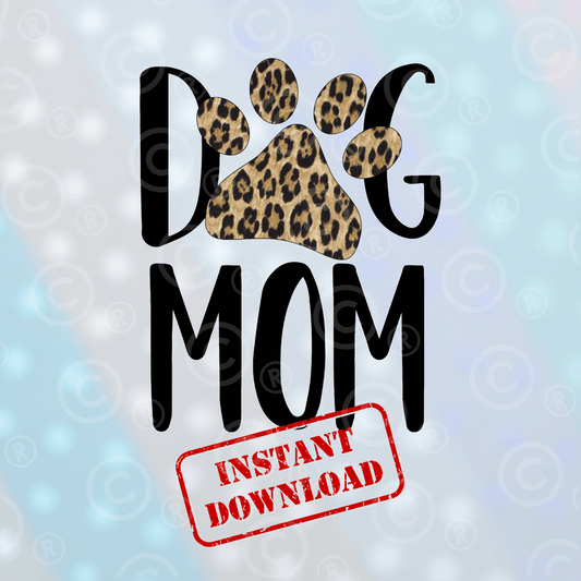 Leopard Dog Mom | Digital Download