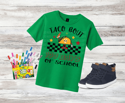 Taco Bout 100 Days Of School | DTF