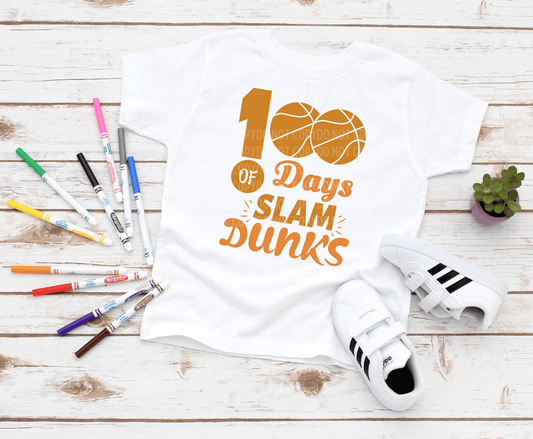 100 Days Of School Of Slam Dunks | DTF