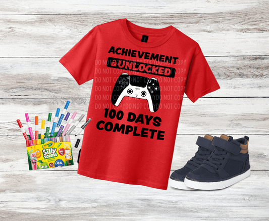 Achievement Unlocked 100 Days Of Complete | DTF