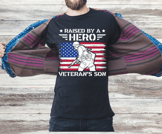 Raised By A Hero Veteran's Son | DTF