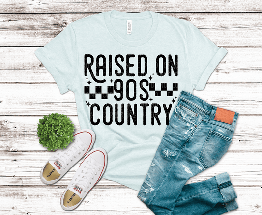 Raised On 90's Country Music | DTF
