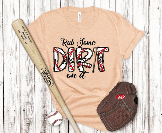 Rub Some Dirt On It Baseball | DTF - Griffin Expressions