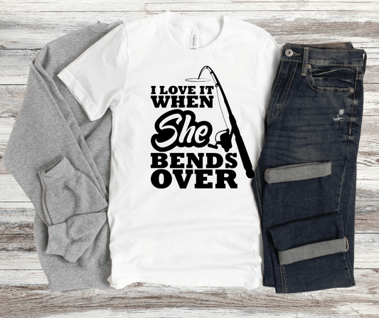 I Love It When She Bends Over | DTF