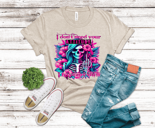 Don't need your attitude skull | DTF
