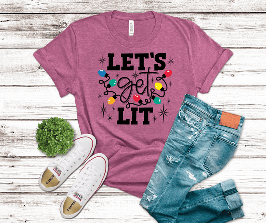 Let's Get Lit | DTF