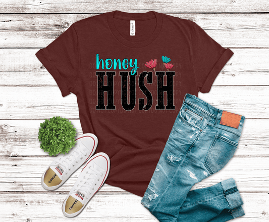 Honey Hush | DTF