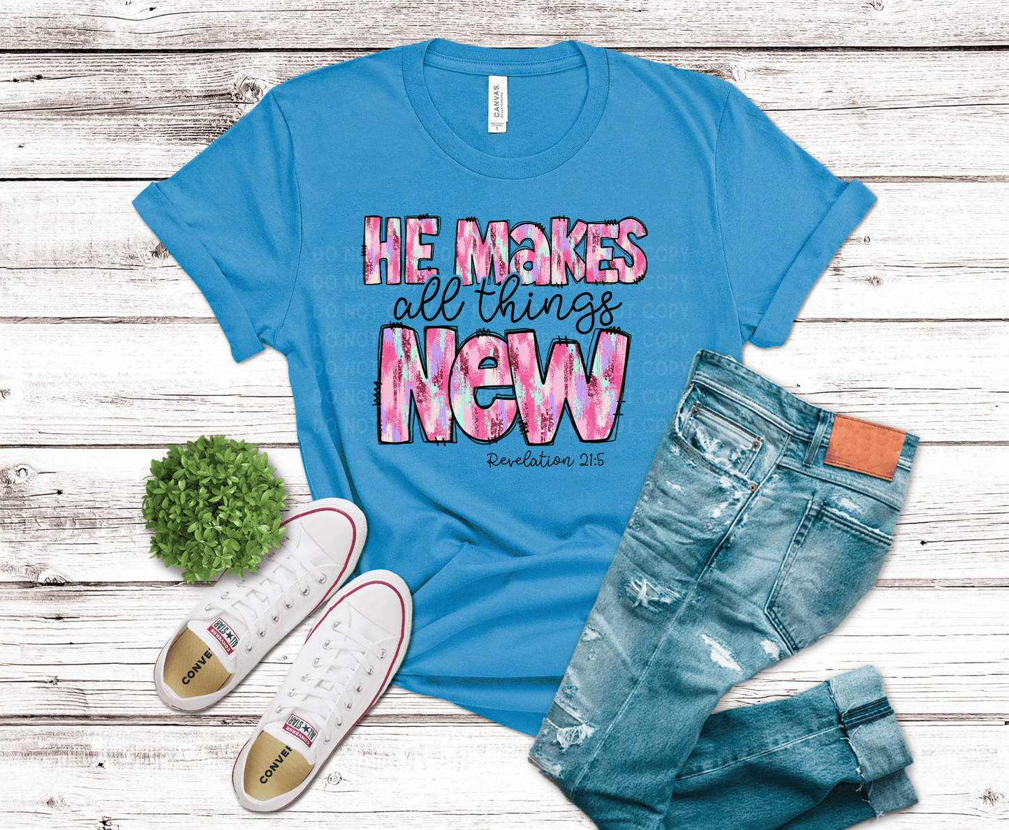 He Makes All Things New | DTF - Griffin Expressions