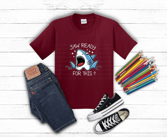 Jaw Ready For This Shark | DTF Heat Transfer