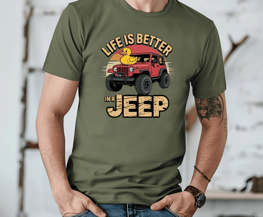 Life Is Better In A Jeep | DTF Heat Transfer
