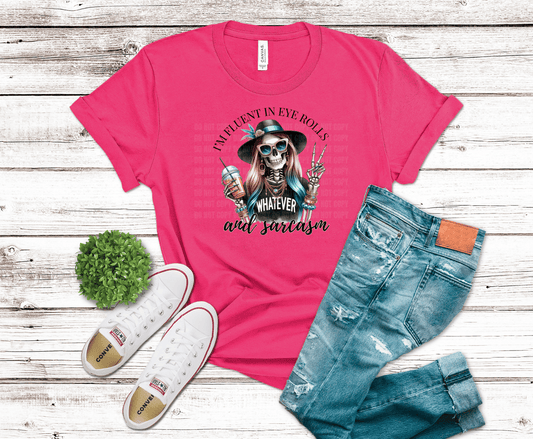 Eyerolls Sarcasm | DTF Heat Transfer
