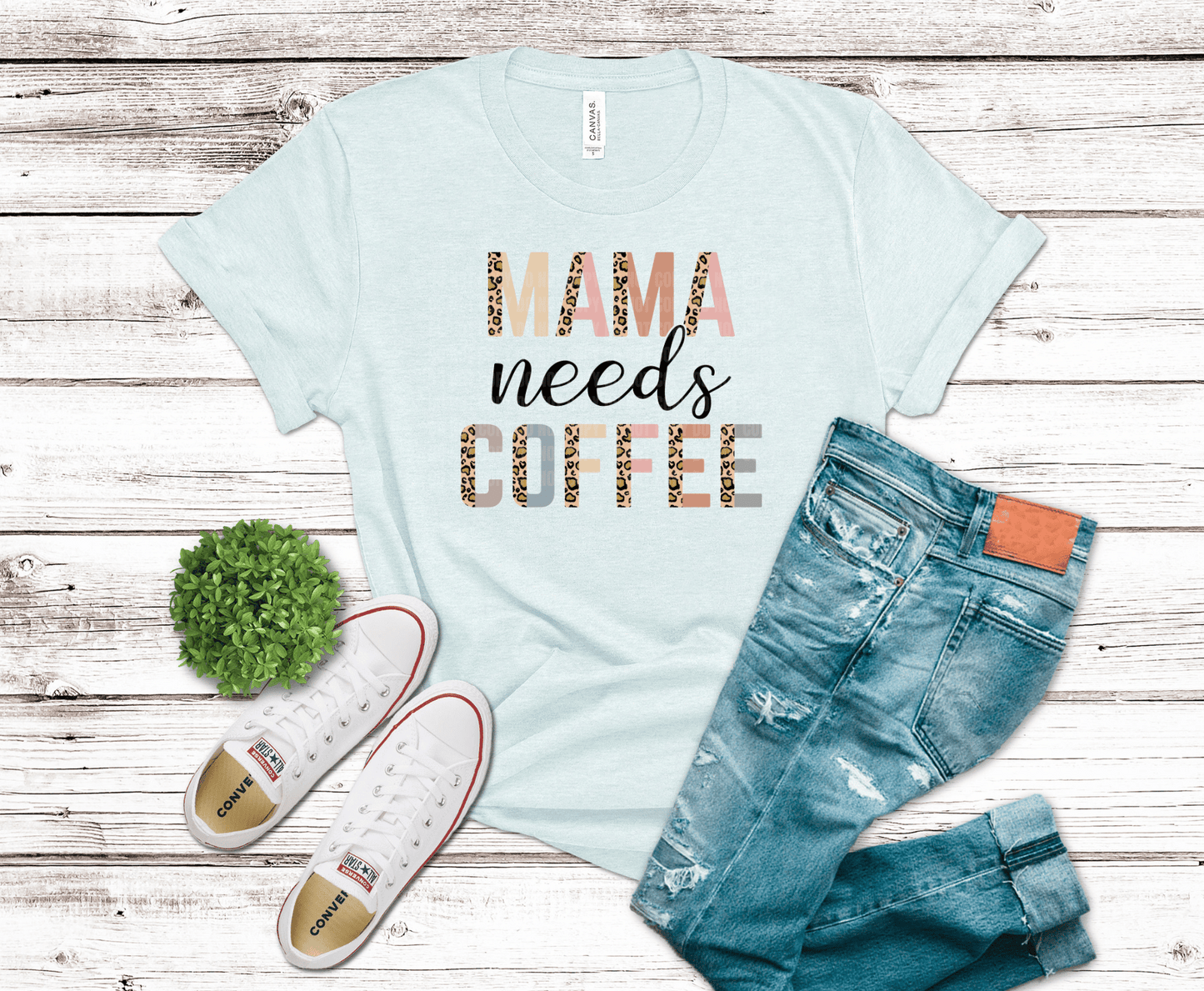 Mama Needs Coffee text with patterned lettering.