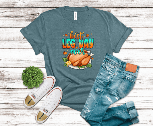 Best Leg Day | DTF Heat Transfer