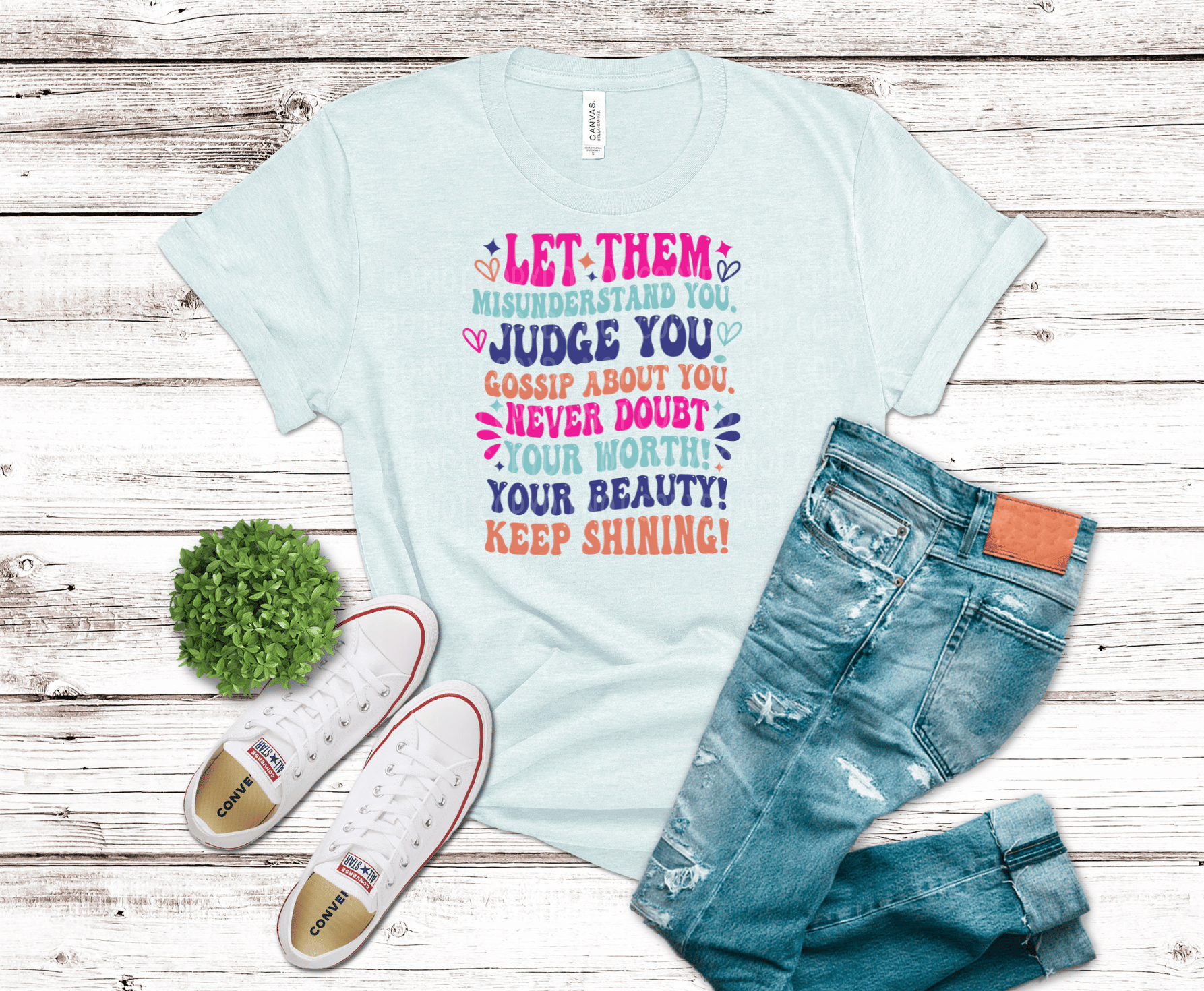 Let them motivational typography design with colorful text encouraging confidence self worth and positivity