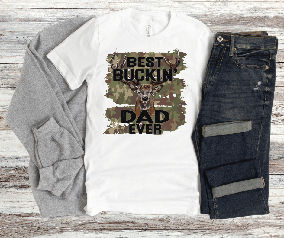 Best Buckin Dad Ever| DTF