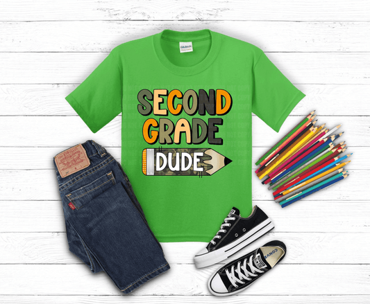 2nd Grade Dude | DTF Heat Transfer