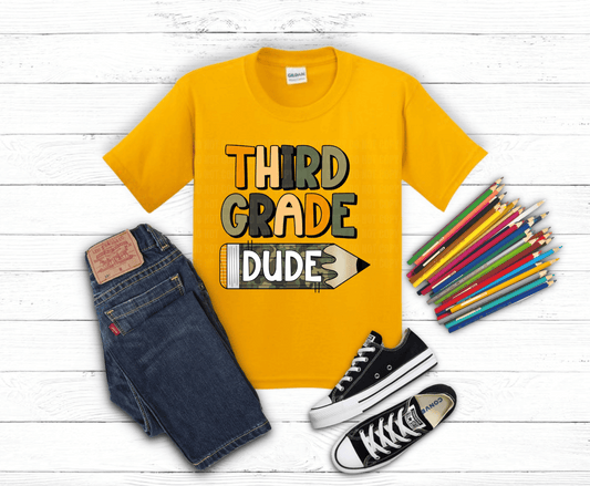 3rd Grade Dude | DTF Heat Transfer