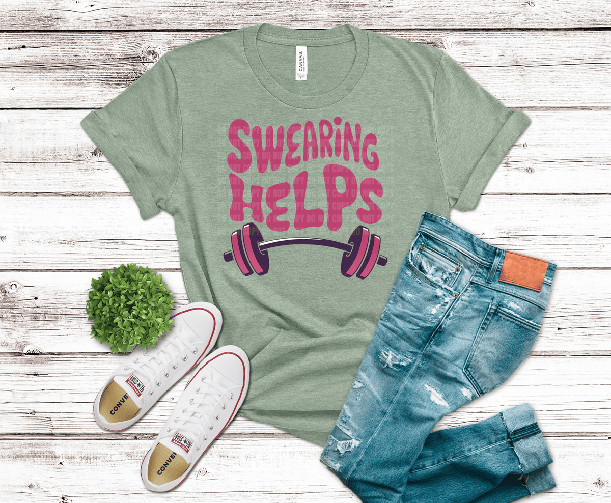 Swearing Helps DTF transfer, ready to press heat transfer for gym shirts