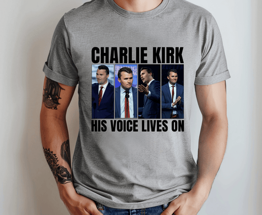 Charlie Kirk His Voice Lives On | DTF Heat Transfer