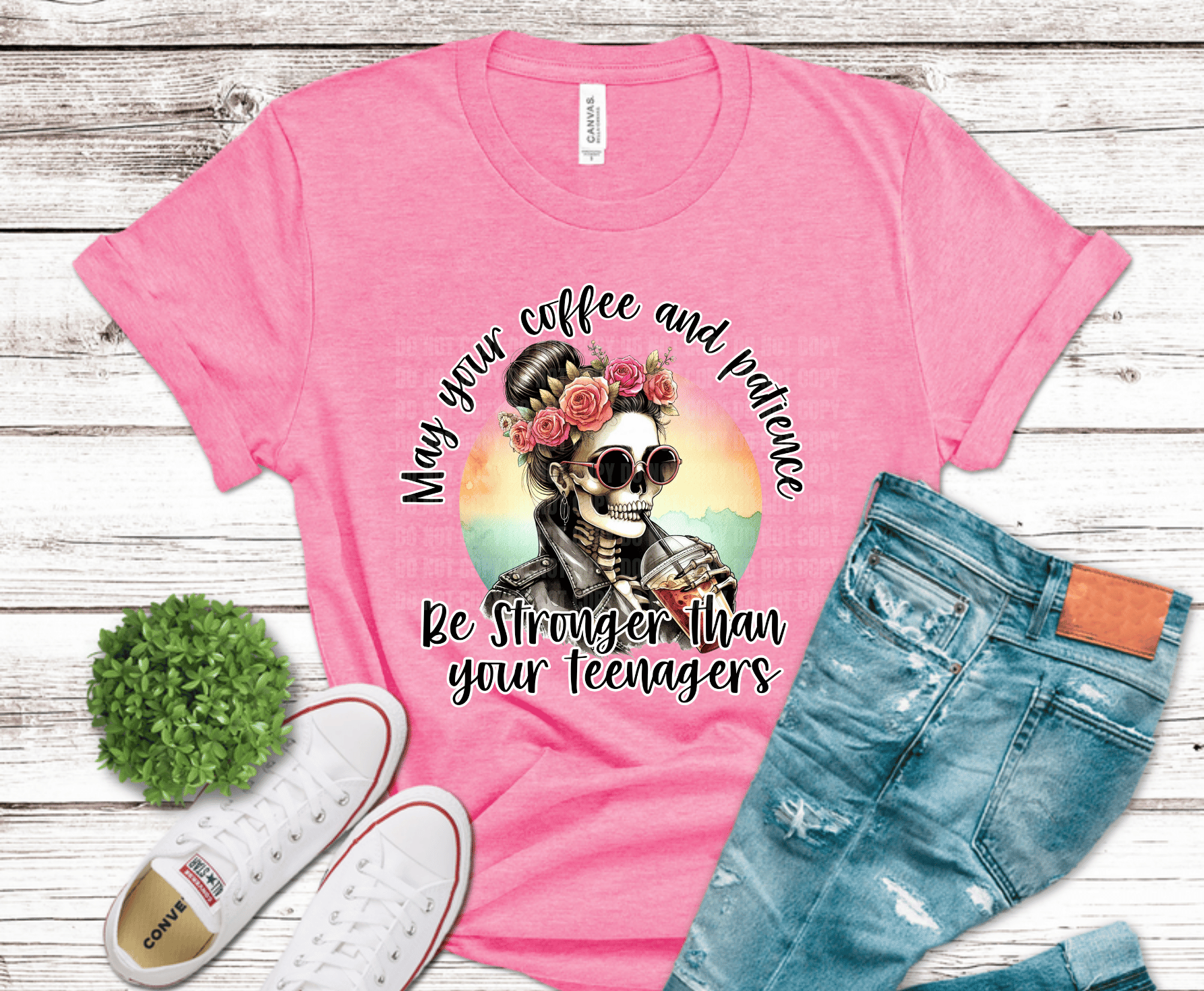 Skeleton mom wearing sunglasses and flower crown drinking coffee with text Be Stronger Than Your Teenagers DTF transfer design.