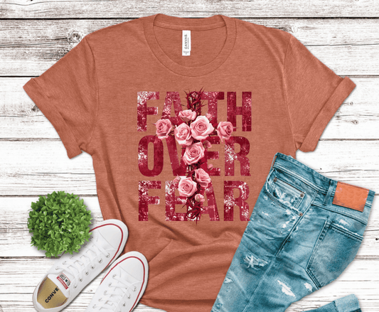 Faith Over Fear pink roses Christian DTF transfer, ready to press heat transfer for inspirational shirts