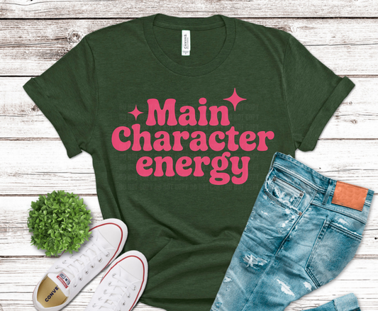 Main Character Energy pink lettering with stars motivational DTF transfer, ready to press heat transfer for trendy shirts