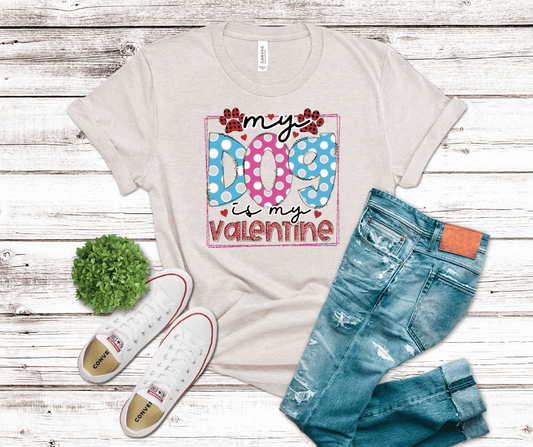 My Dog Is My Valentine | DTF - Griffin Expressions