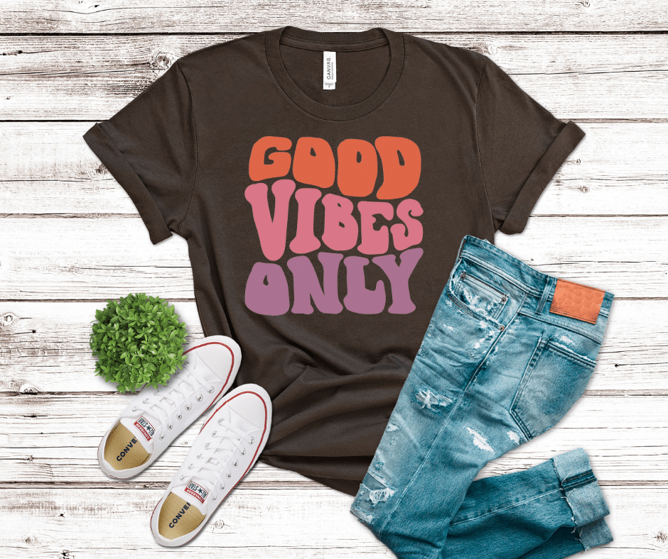 Good Vibes Only | DTF