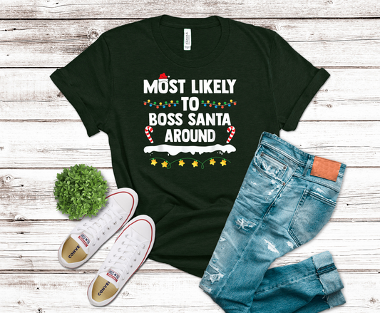 Boss Around Santa | DTF - Griffin Expressions