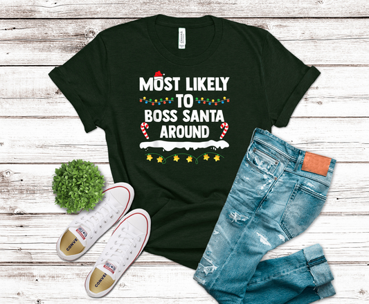 Boss Around Santa | DTF