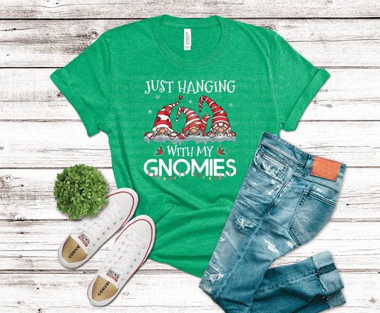Just Hanging With My Gnomies | DTF - Griffin Expressions