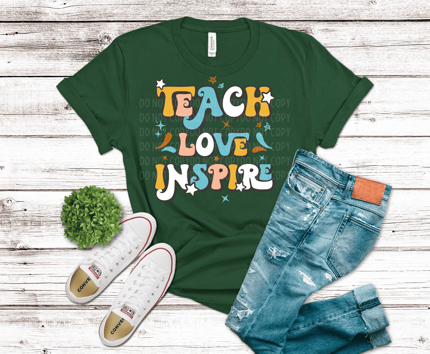 Teach Love Inspire | DTF