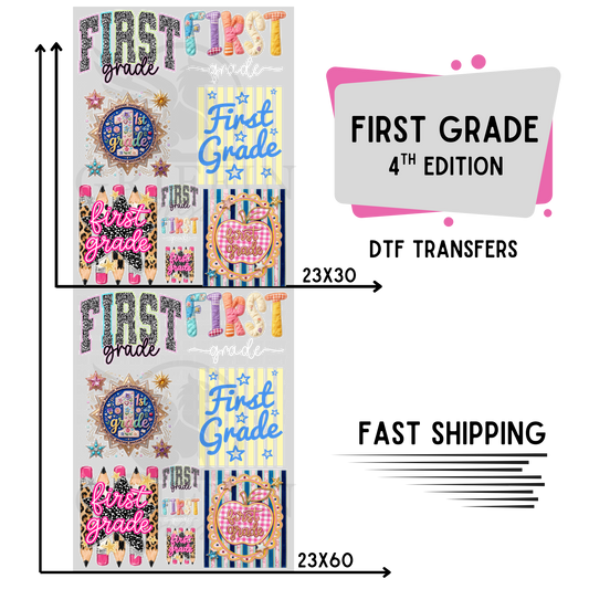 First Grade .4  | Premade DTF Transfer Gang Sheet For Graphic Tees