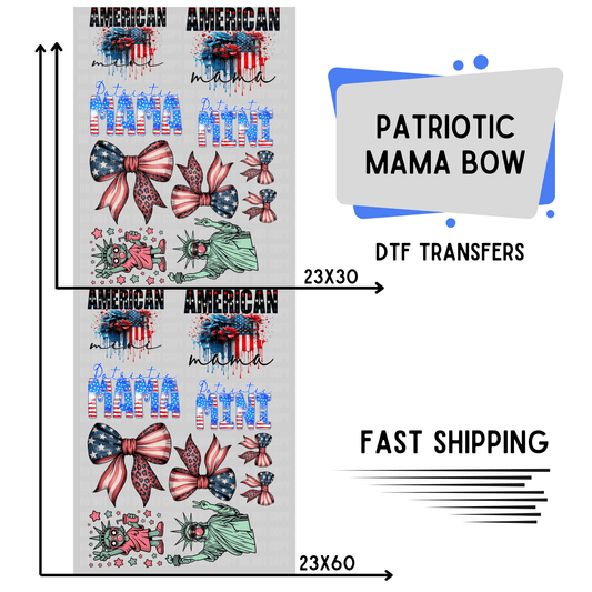 Patriotic Mama Bow | Premade DTF Transfer Gang Sheet For Graphic Tees