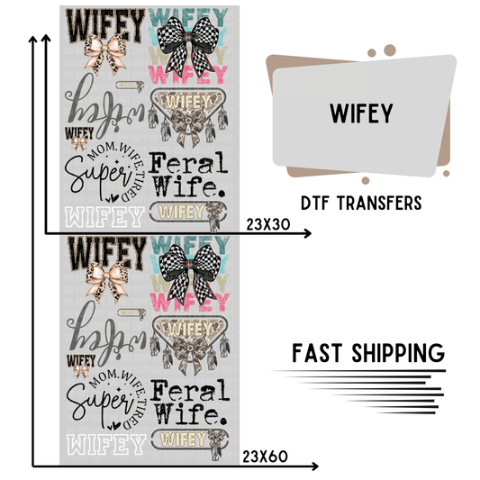 Wifey | Premade DTF Transfer Gang Sheet For Graphic Tees