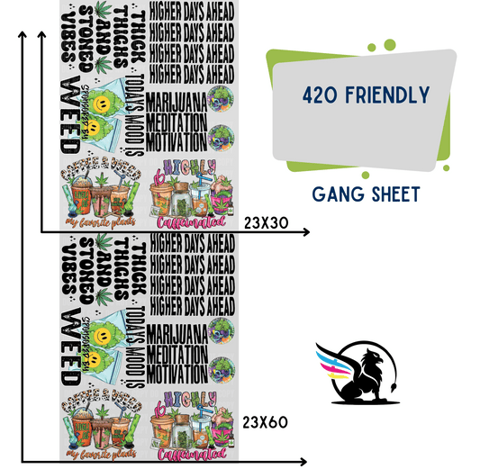 Premade Gang Sheet | 420 Friendly