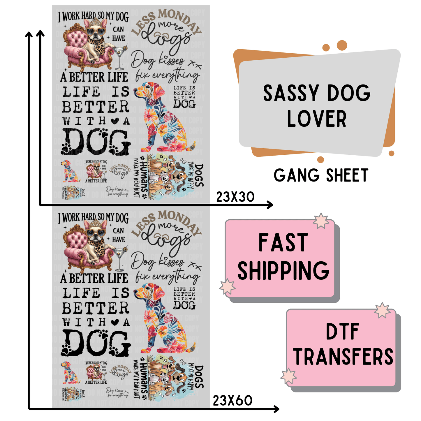 Sassy Dog Lover | Premade DTF Transfer Gang Sheet For Graphic Tees