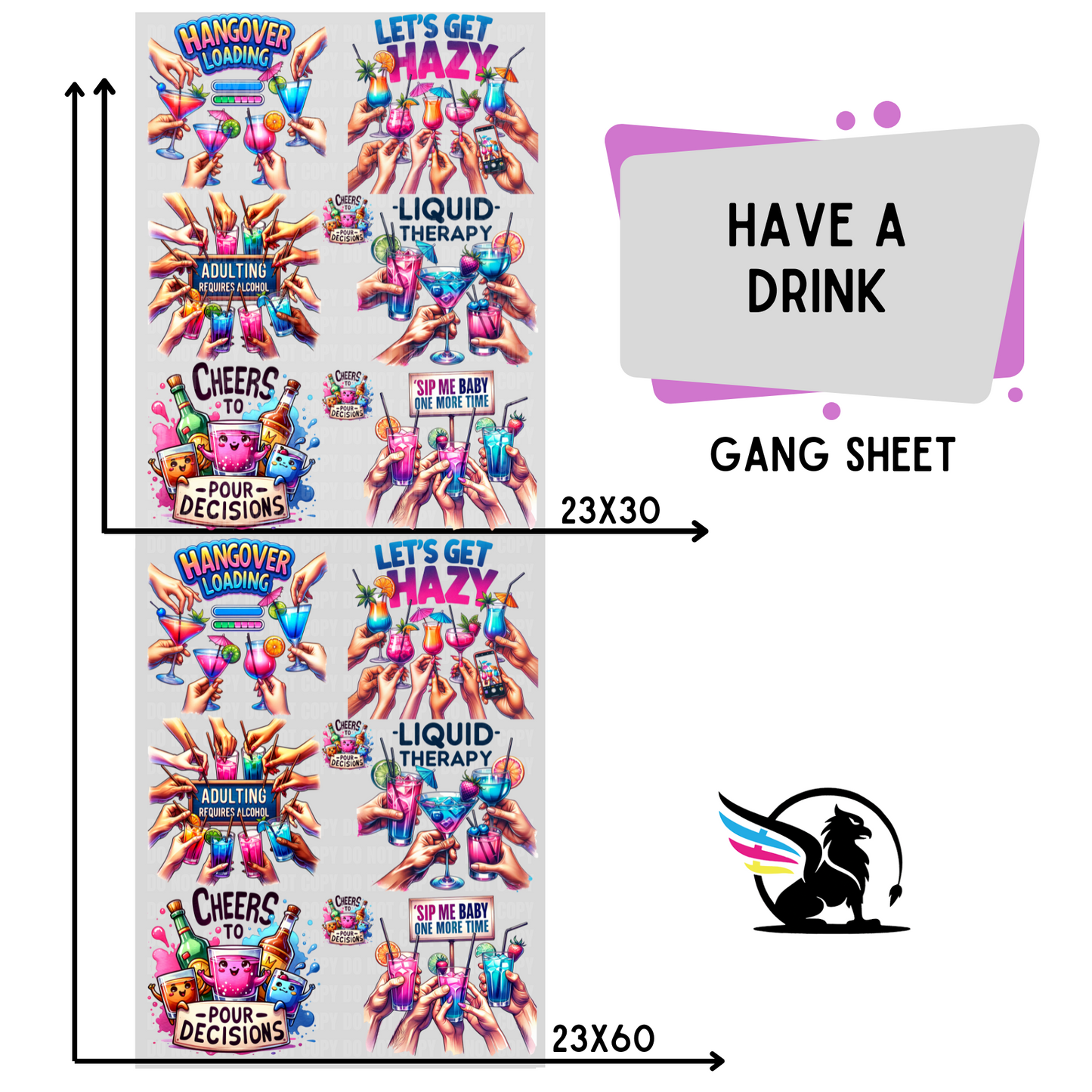 Premade DTF Transfer Gang Sheet For Graphic Tees | Have A Drink