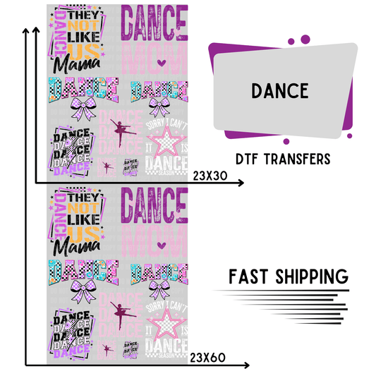 Dance | Premade DTF Transfer Gang Sheet For Graphic Tees