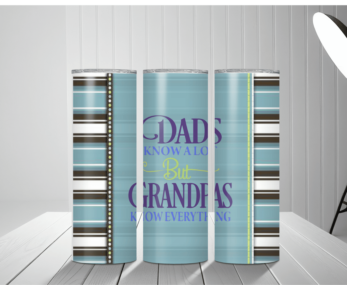 Grandpas Know Everything | Sublimation Tumbler Transfer