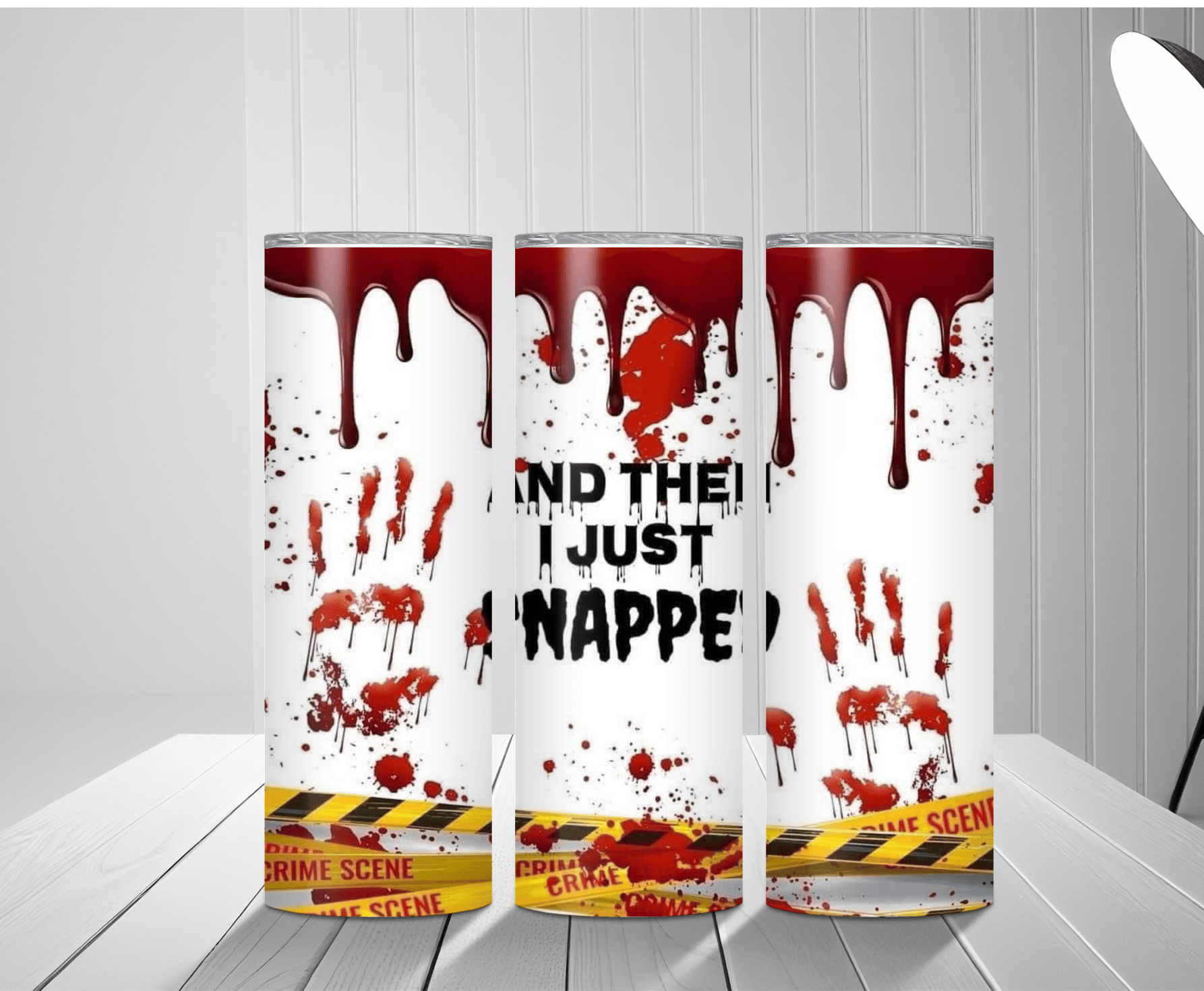 I Just Snapped | Sublimation Tumbler Transfer - Griffin Expressions
