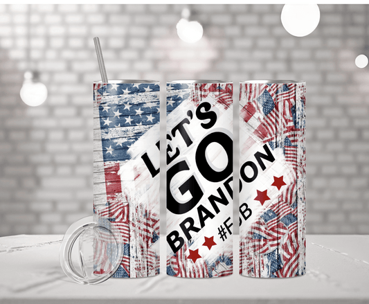 Lets Go Brandon | Sublimation Tumbler Transfer - Griffin Expressions