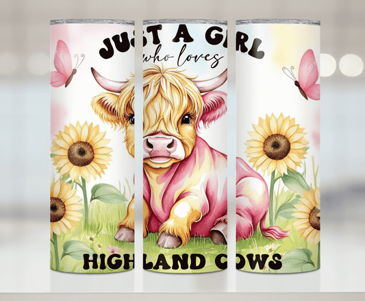 Just A Girl Who Loves Highland Cows | Premium Sublimation Tumbler Transfers – Vibrant, Long-Lasting Designs