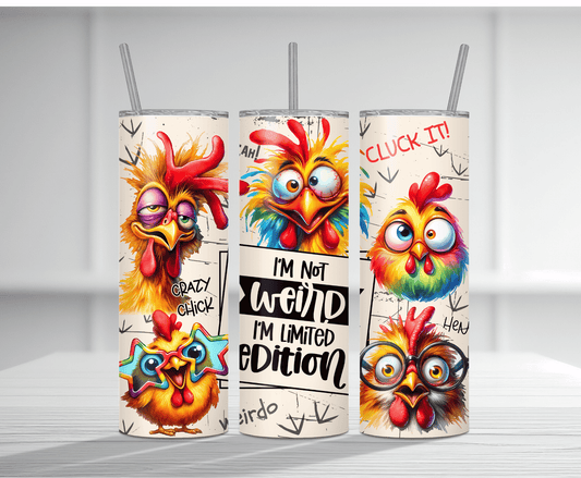 Playful 20oz tumbler sublimation wrap featuring multiple colorful cartoon chickens with the text "I'm not WEIRD I'm limited EDITION".