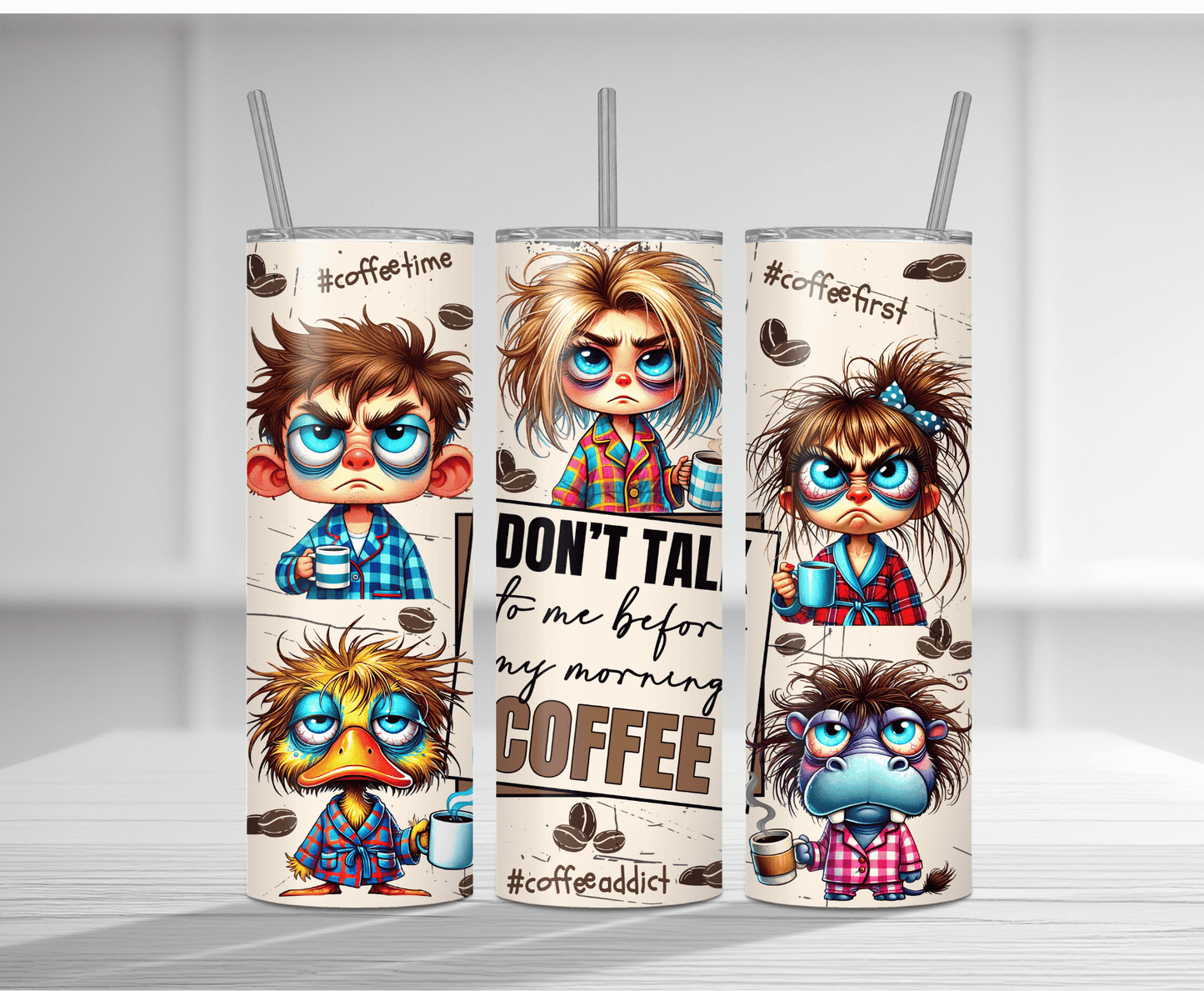 Humorous 20oz tumbler sublimation wrap with multiple cartoon characters and "Don't Talk To Me Before Coffee" text in a fun coffee-themed style.